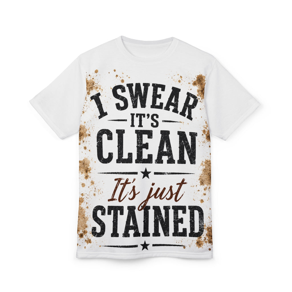 I Swear It's Clean Stained Tee
