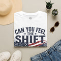 Can You Feel The Shift T-Shirt — Patriotic Eagle 'We the People' Graphic