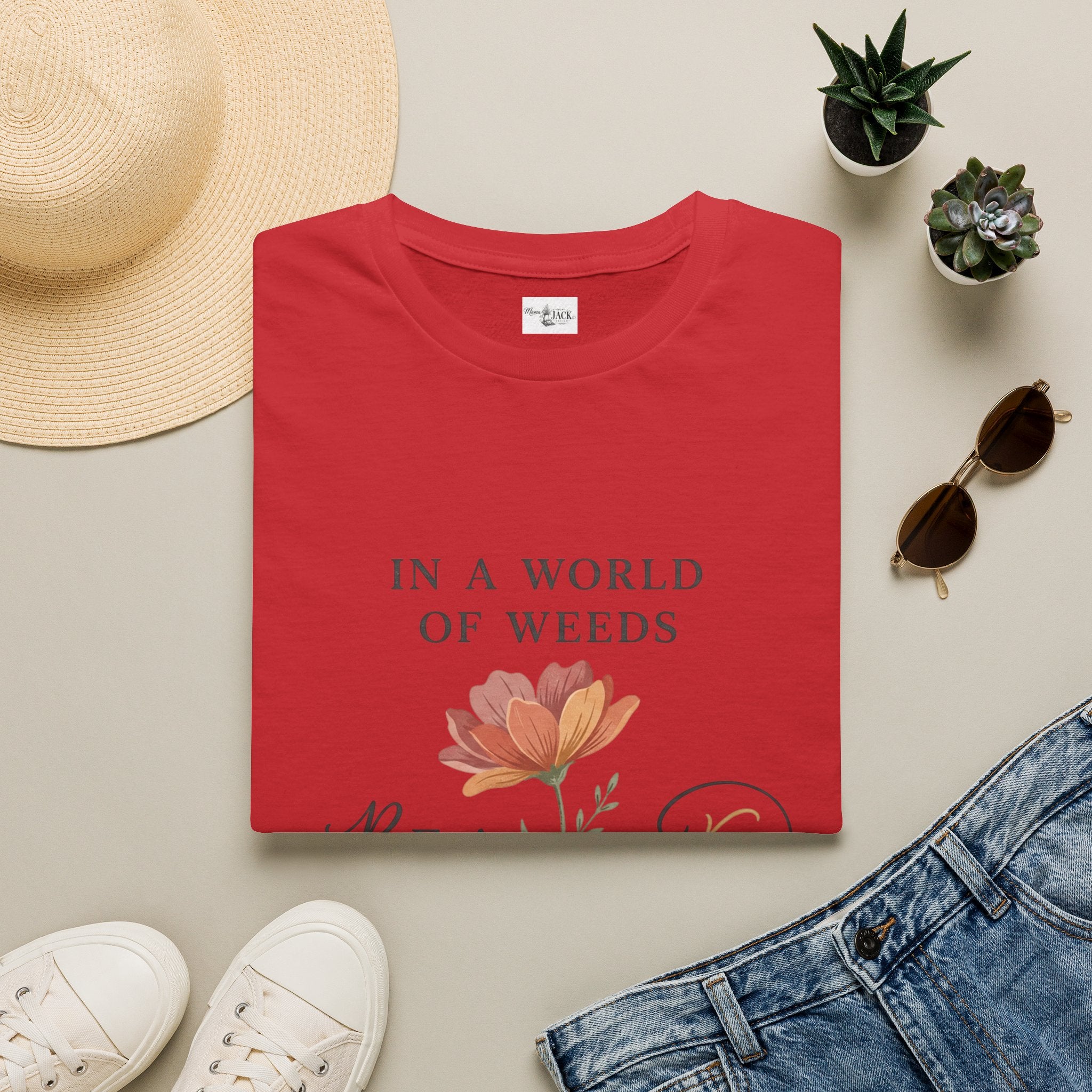 T‑Shirt — "In a World of Weeds, Be a Wildflower" Floral Graphic Tee