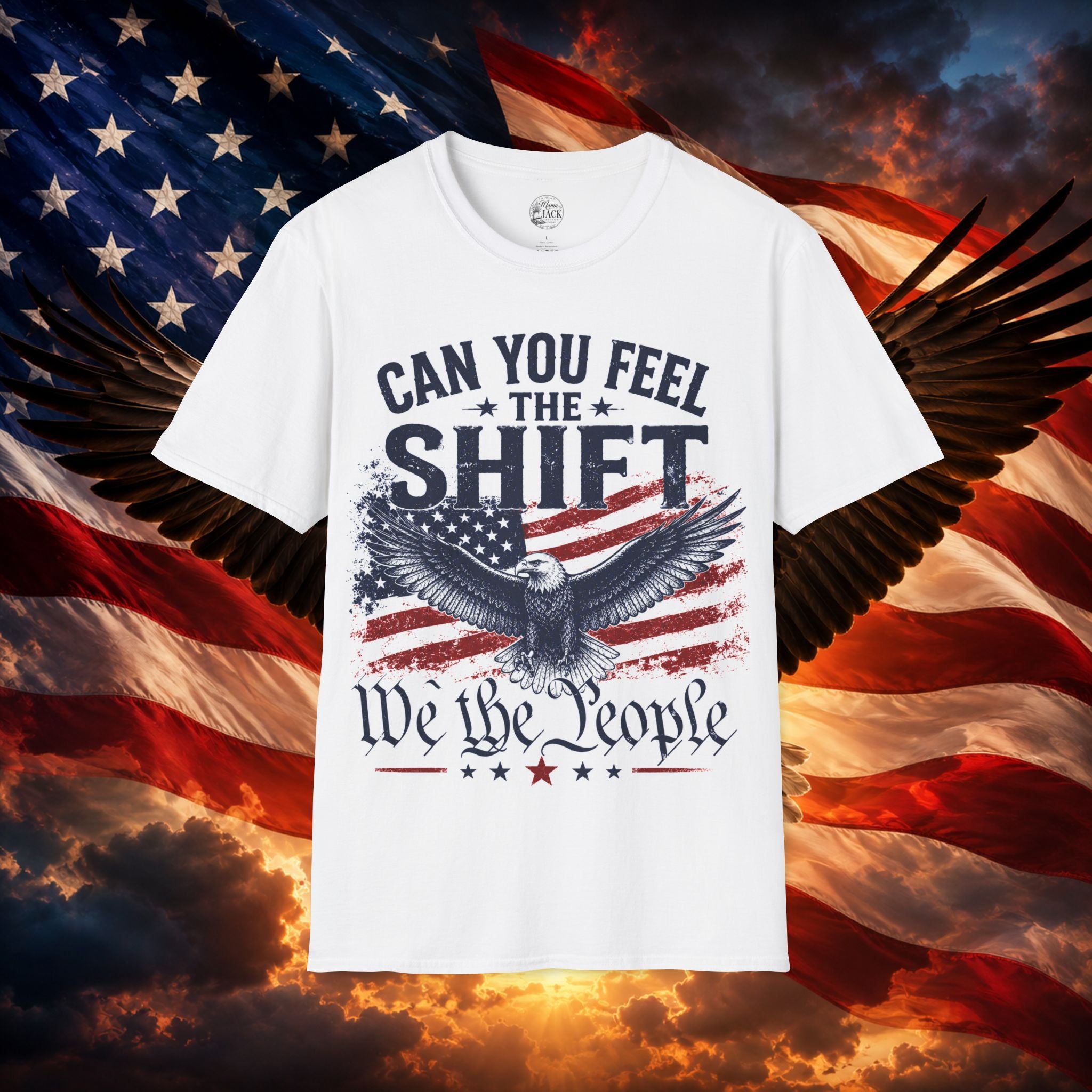 Can You Feel The Shift T-Shirt — Patriotic Eagle 'We the People' Graphic